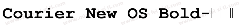 Courier New OS Bold字体转换